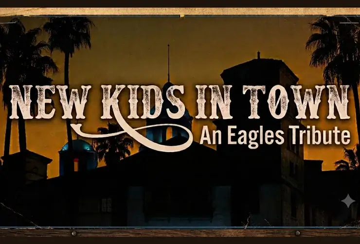 NEW KIDS IN TOWN EAGLES TRIBUTE