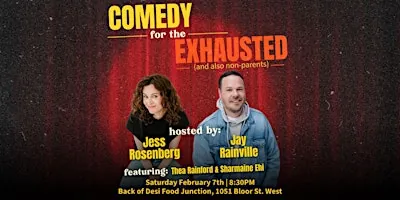 Comedy for the Exhausted