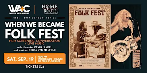 Home Routes - When We Became Folk Fest