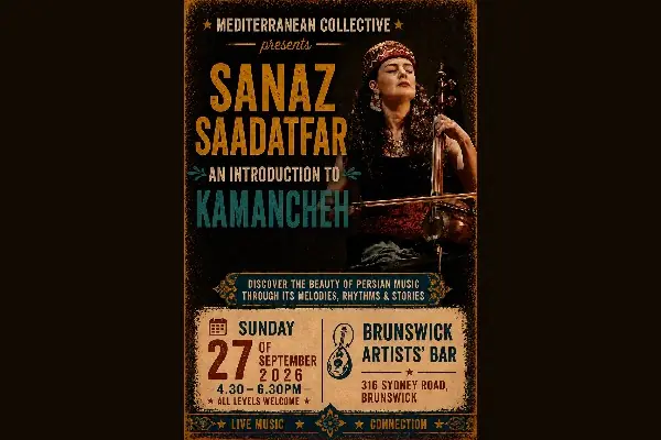 MEDTERRANEAN COLLECTIVE PRESENTS: AN INTRODUCTION TO KAMANCHEH at Brunswick Artists' Bar