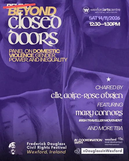 Behind Beyond Closed Doors en Wexford Arts Centre
