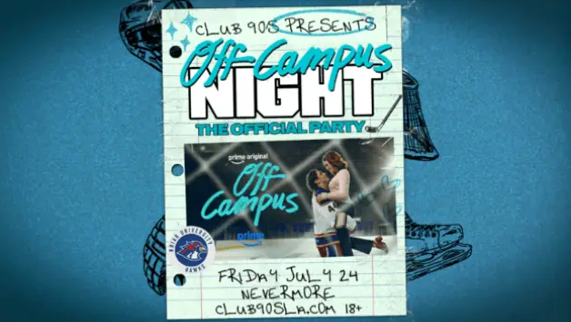 OFF CAMPUS NIGHT - 18+