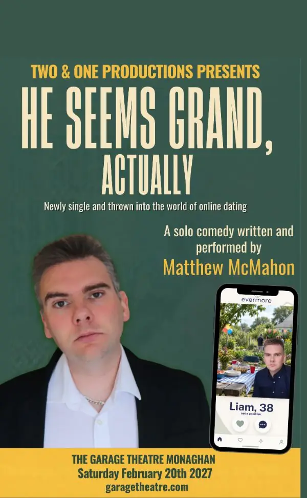 HE SEEMS GRAND at The Garage Theatre