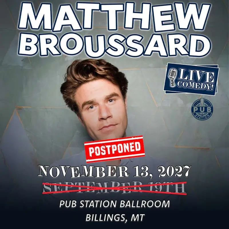 Matthew Broussard – Now POSTPONED to 2027 – (Ages 18+) à The Pub Station