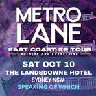 Metro Lane EP Tour - Sydney à The Lansdowne Hotel