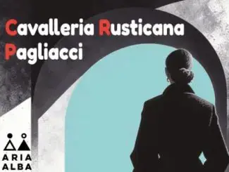 Aria Alba Opera Presents Cavalleria Rusticana / Pagliacci @ Heart of Hawick at Tower Mill