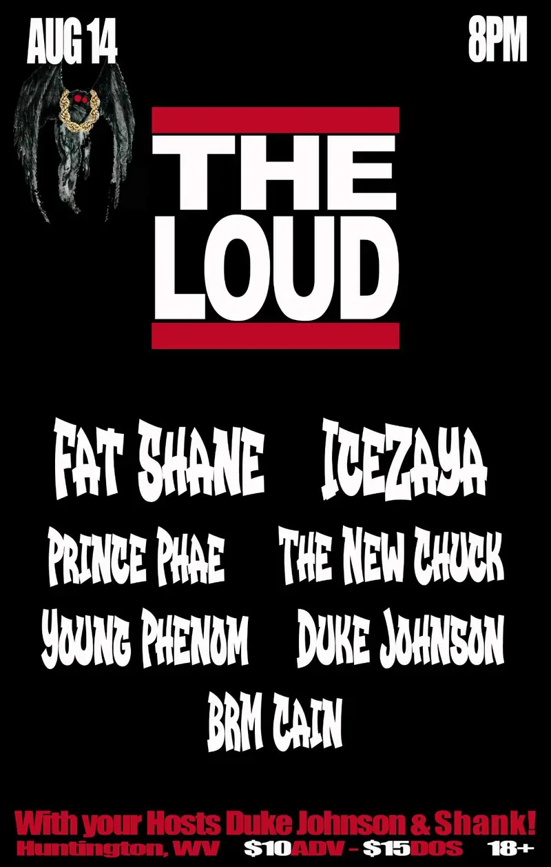 Fat Shane/ IceZaya at The Loud