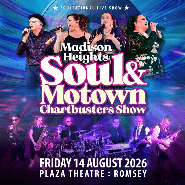 Madison Heights Soul & Motown Chartbusters Show at Plaza Theatre, Romsey