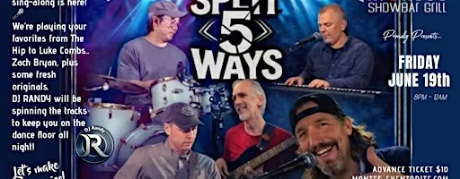 Split 5 Ways à Monte's Showbar Grill