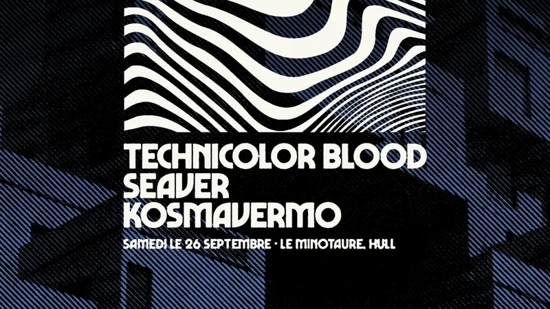 Technicolor Blood, Seaver, Kosmavermo au Minotaure at Minotaure
