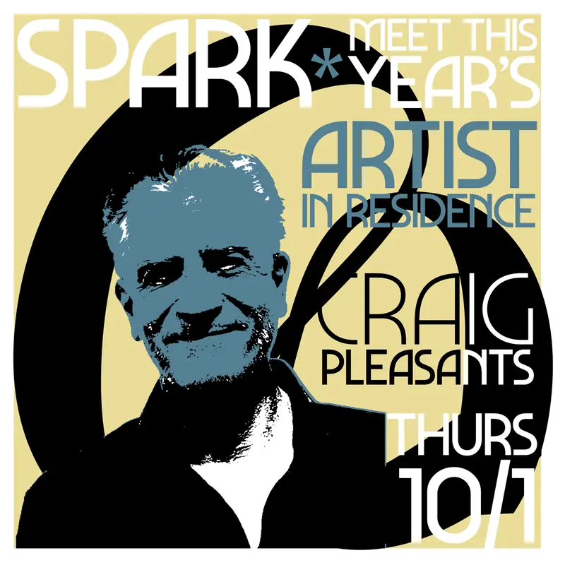 SPARK: Meet Craig Pleasants at Nova Arts