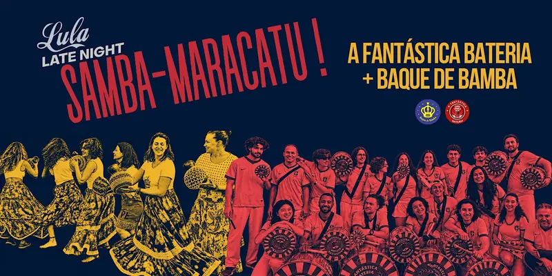 Lula Late Night: SAMBA-MARACATU at Lula Lounge