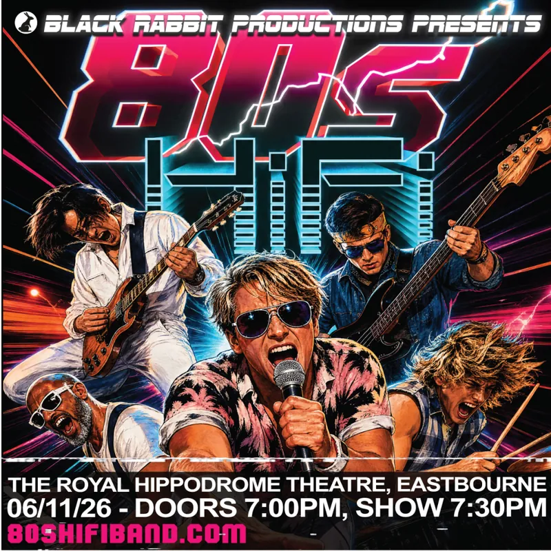 80s HiFi en The Royal Hippodrome Theatre