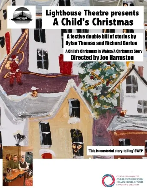 Lighthouse Theatre presents A Child’s Christmas à Ucheldre Centre