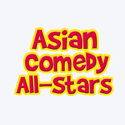 Asian Comedy All-Stars - Happy 2026!