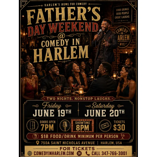 FATHER’S DAY WEEKEND @ COMEDY IN HARLEM