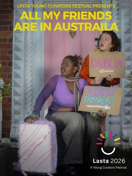 All My Friends Are In Australia en Backstage Theatre