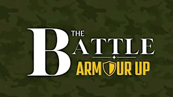 The Battle: Armour UP at Praise Cathedral Worship Centre