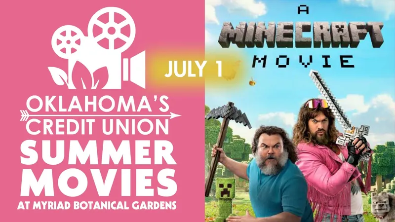 Oklahoma’s Credit Union Summer Movies at Myriad Gardens: A Minecraft Movie