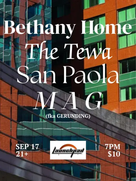 Bethany Home * The Tewa * San Paola * MAG à The Historic El Rey Theater
