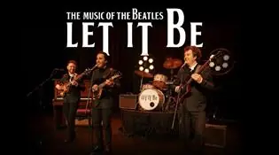 Let It Be – The Music of The Beatles à Theatre at The Mill
