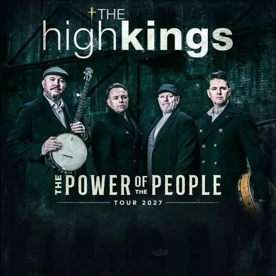 The High Kings - The Power Of The People en University Concert Hall (UCH)