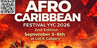 Afro Caribbean Festival YYC 2026 at 311 8 St SW lot 6