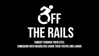 Off The Rails - A Show About Standup Comics