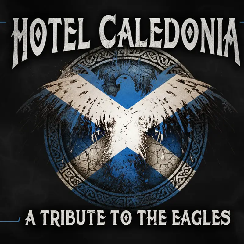 Hotel Caledonia A Tribute to The Eagles à The Ferry