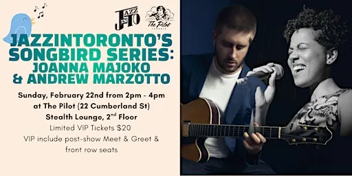 JazzInToronto's Songbird Series: Joanna Majoko & Andrew Marzotto