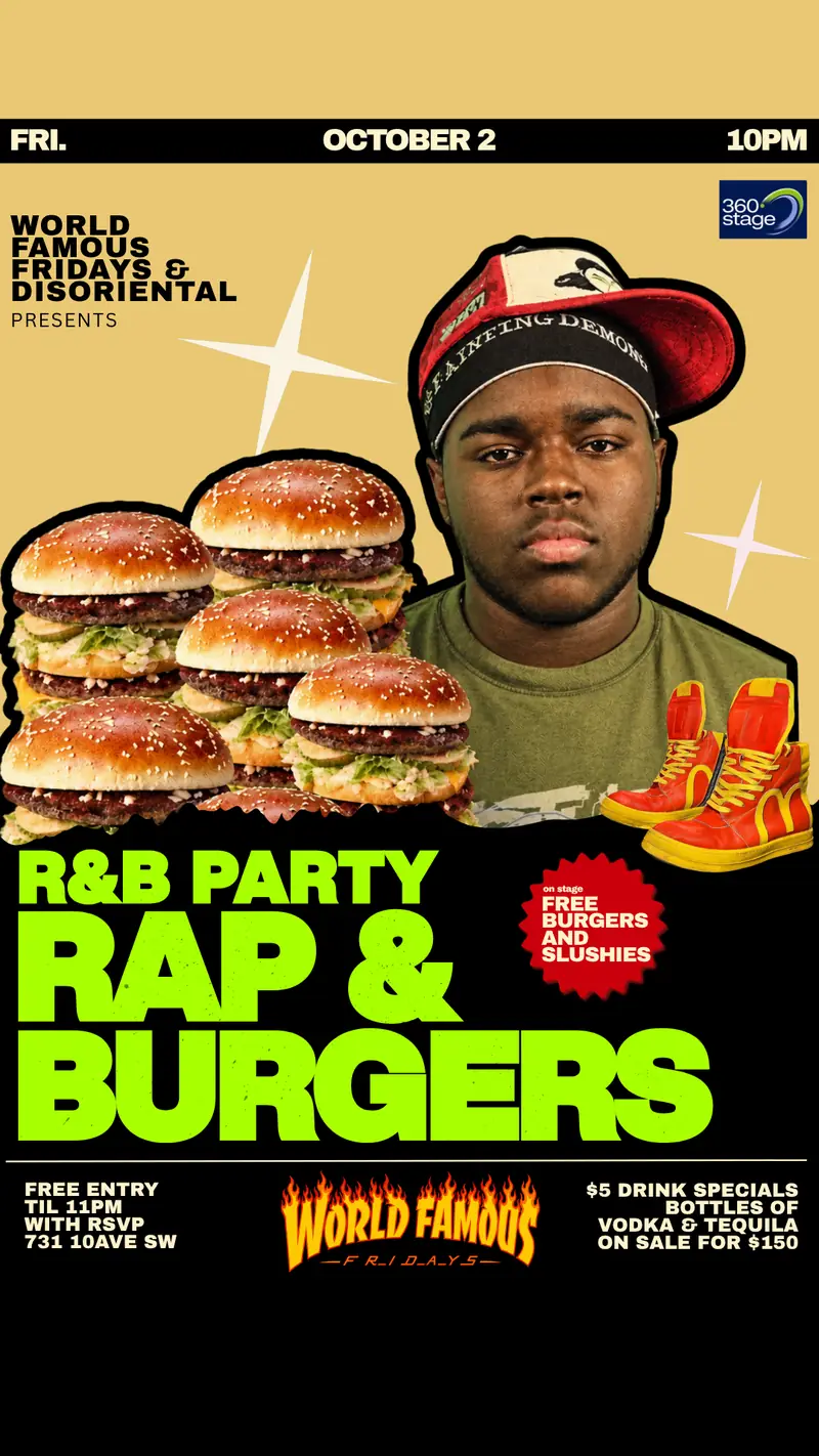 RAP & BURGERS @ World Famous Fridays à Commonwealth Bar & Stage