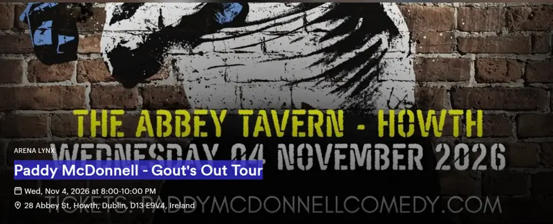 Paddy McDonnell – Gout’s Out Tour en The Abbey Tavern