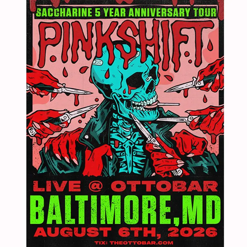 Pinkshift: Saccharine 5 year Anniversary tour at Ottobar