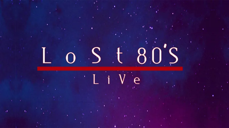 Lost 80's Live at Celebrity Theatre