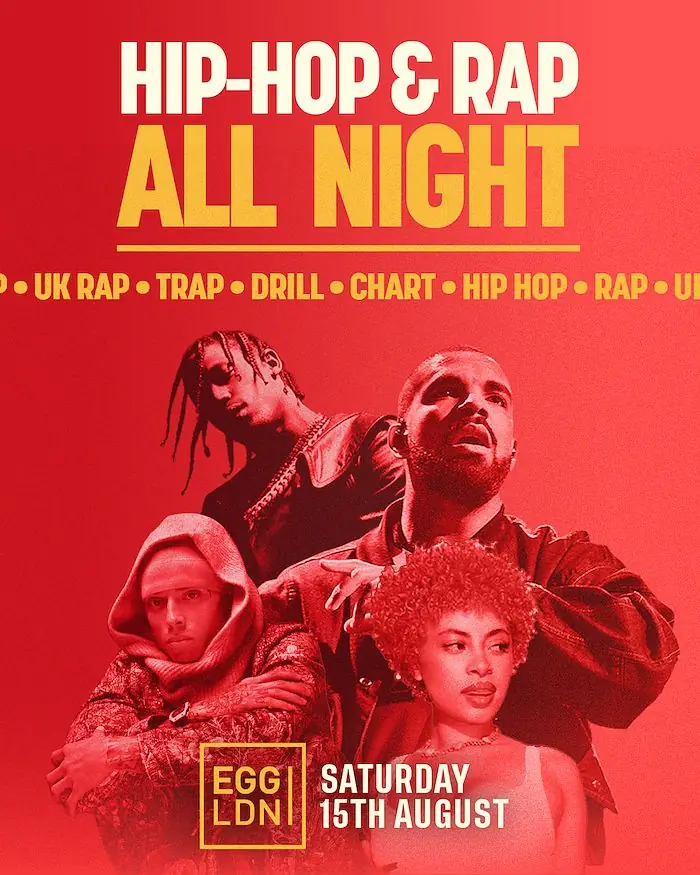 Hip Hop & Rap All Night at Egg London