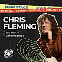 Chris Fleming - Sorry! Comedy Festival à Centennial Hall
