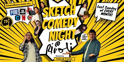 SKETCH COMEDY NIGHT @ RIVOLI at Rivoli Toronto