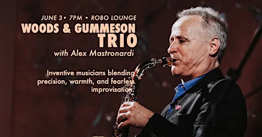 Woods & Gummeson Trio à The Robo Lounge