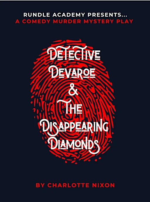 Detective Devaroe and the Disappearing Diamonds at Rundle Academy Campus