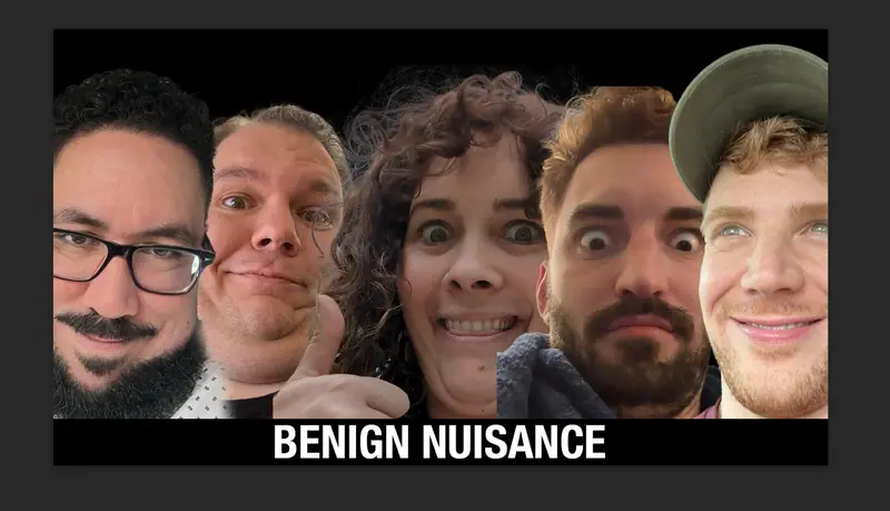 Benign Nuisance at Rise Comedy
