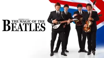 The Magic of the Beatles à The King's Theatre