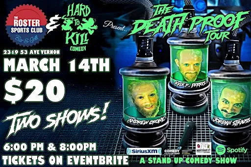 Copy of Hard to Kill Comedy Tour Live at The Roster: 8pm Show