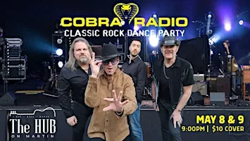 Friday & Saturday live music @ The Hub featuring- COBRA RADIO at The Hub on Martin