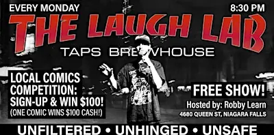 THE LAUGH LAB - Stand-up Comedy Niagara Falls à Taps Brewhouse