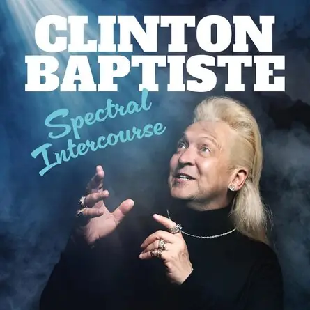 Clinton Baptiste: Spectral Intercourse