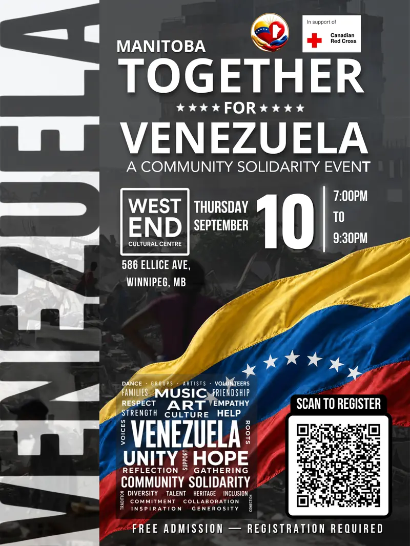 MANITOBA TOGETHER FOR VENEZUALA: A COMMUNITY SOLIDARITY EVENT at West End Cultural Centre