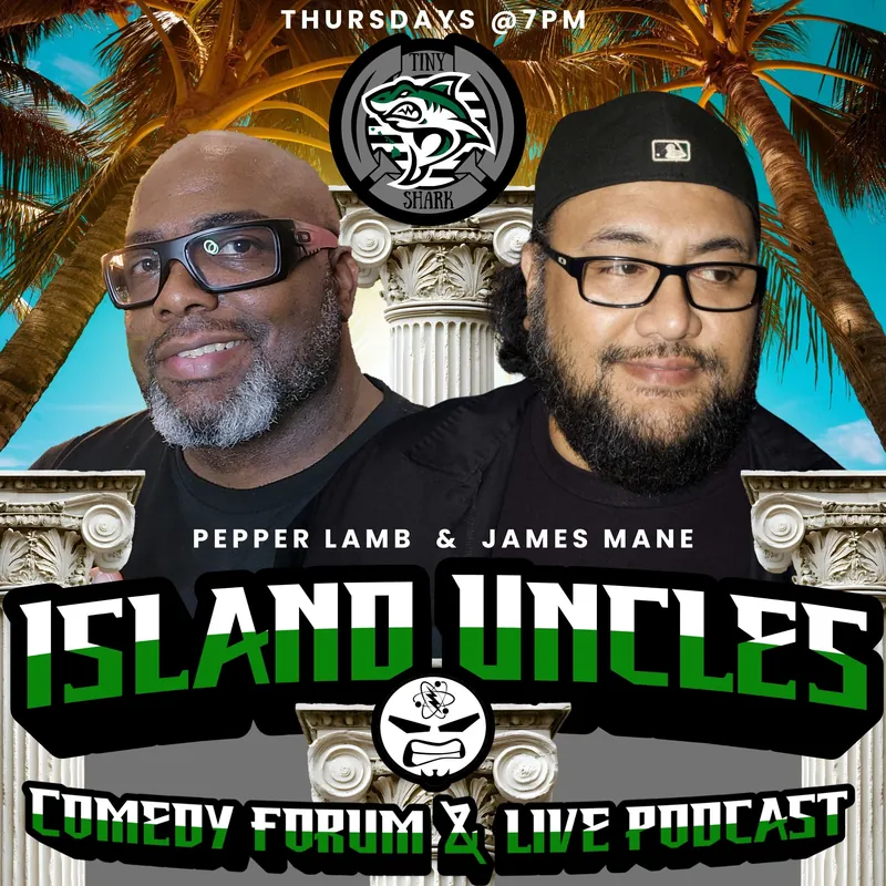 THE ISLAND UNCLE COMEDY FORUM