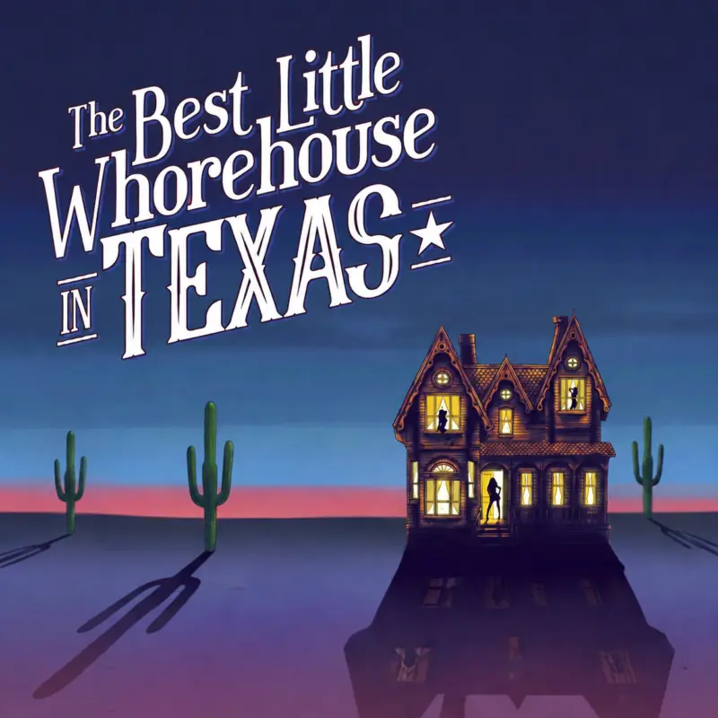 ADAMS – The Best Little Whorehouse In Texas à Byre Theatre