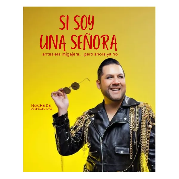 SI SOY UNA SEÑORA