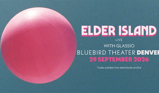 Elder Island at Bluebird Theater